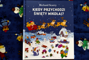 Kiedy przychodzi Święty Mikołaj? – Richard Scarry