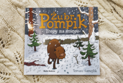 Żubr Pompik. Tropy na śniegu – Tomasz Samojlik