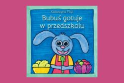 Zapowiedź: Bubuś gotuje w przedszkolu