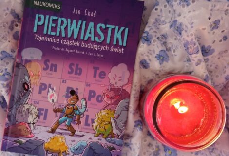 Pierwiastki - tajemnice cząstek budujących świat
