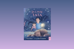 Zapowiedź: Ja i mój tata – Tanya Rosie