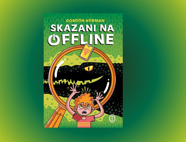 Zapowiedź: Skazani na offline – Korman Gordon