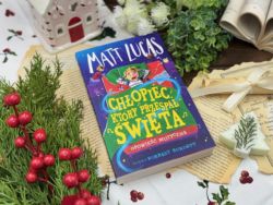Chłopiec, który przespał święta – Matt Lucas