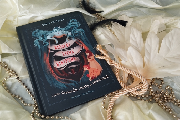 Rusałki, licha, kikimory