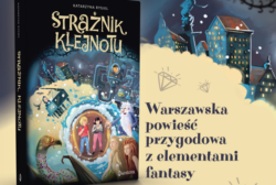 Warszawska powieść przygodowa z elementami fantasy!
