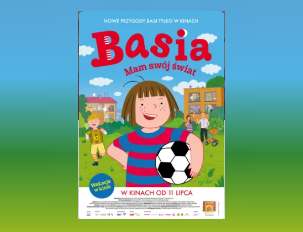 Basia. Mam swój świat – wyjście do kina