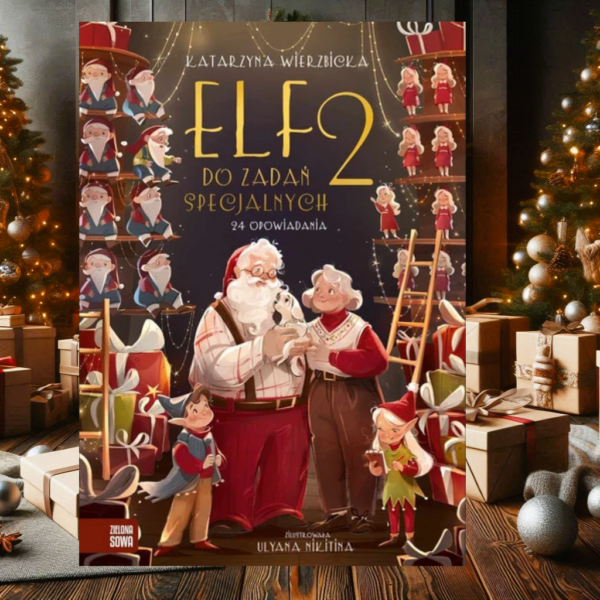 Zapowiedź: Elf do zadań specjalnych 2 – Katarzyna Wierzbicka