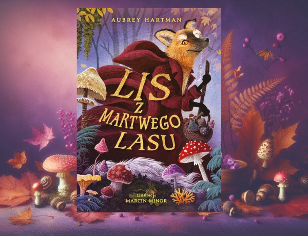 Zapowiedź: Lis z Martwego Lasu – Aubrey Hartman