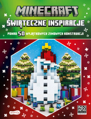 Świąteczne inspiracje. Minecraft