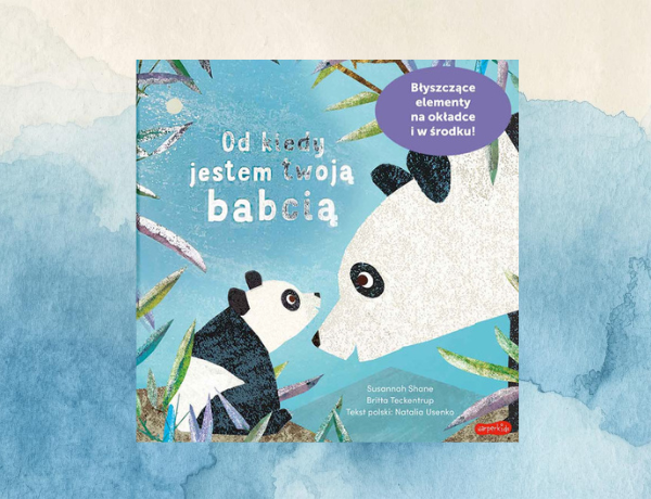 Zapowiedź: Od kiedy jestem twoją babcią – Susannah Shane