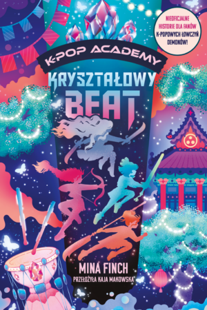 K-pop Academy Kryształowy Beat – Mina Finch